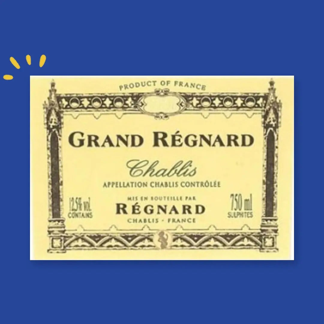 Étiquette Chablis Grand Régnard, Maison Régnard, Appellation Chablis Contrôlée