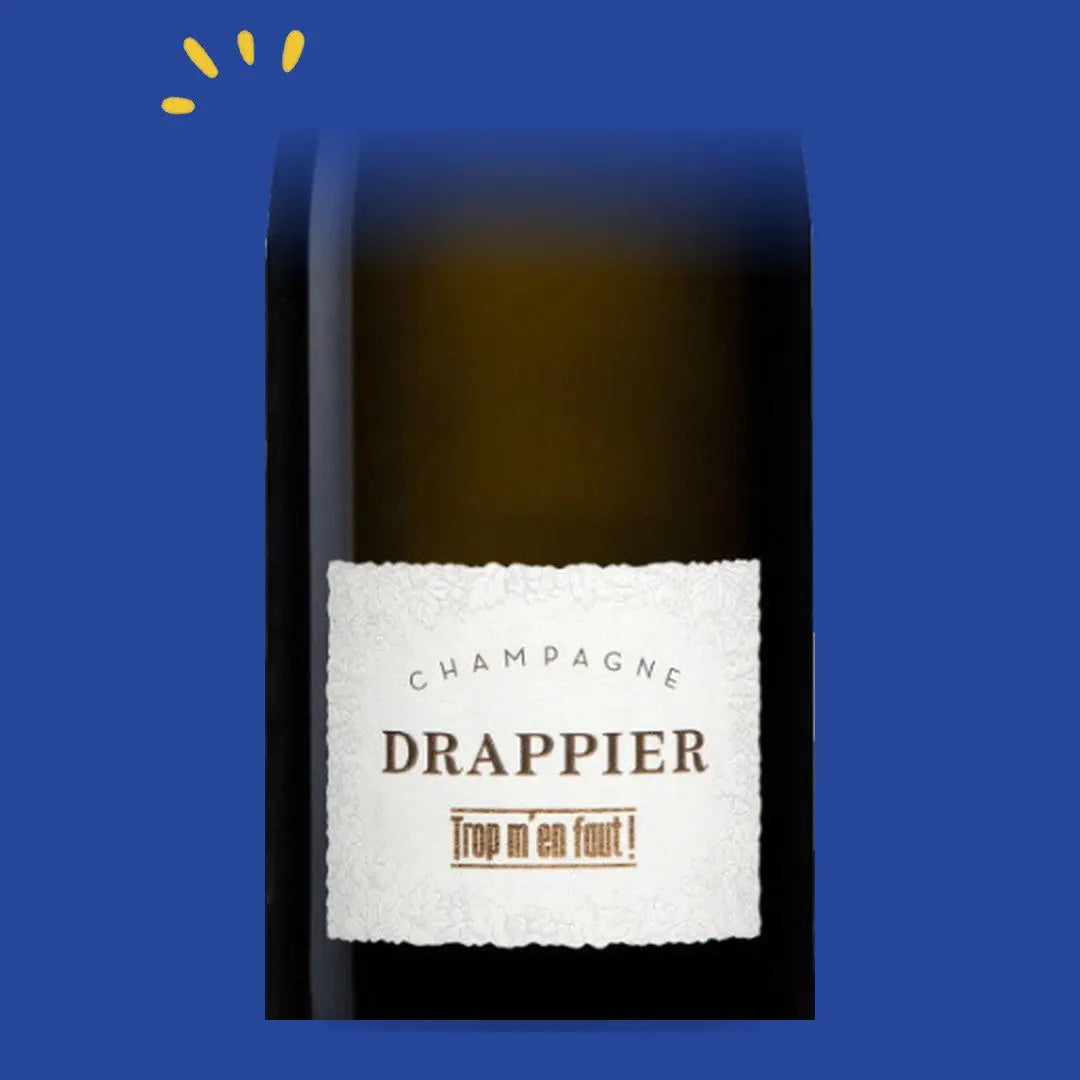 Étiquette du champagne Drappier Brut Nature Trop m'en Faut ! Fromenteau